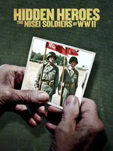 HC. - Hidden Heroes: The Nisei Soldiers of WWII (2021)
