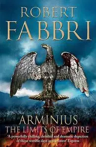 «Arminius» by Robert Fabbri