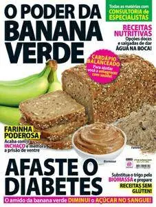 O Poder dos Alimentos - Brasil - Edição BV04 - Maio de 2016 - Banana Verde