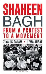 Shaheen Bagh-From a Protest to a Movement