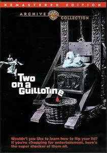 Two on a Guillotine (1965)