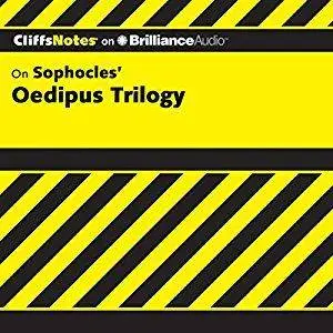 CliffsNotes on Sophocles' Oedipus Trilogy [Audiobook]