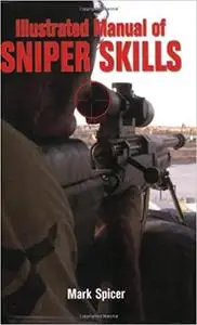 Illustrated Manual of Sniper Skills