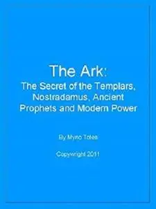 The Ark: The Secret of the Templars, Nostradamus