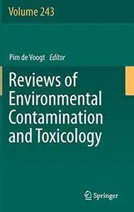 Reviews of Environmental Contamination and Toxicology Volume 243