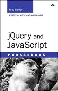 jQuery and JavaScript Phrasebook (Repost)