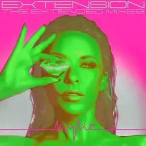 Kylie Minogue - Extension (The Extended Mixes) (2023)