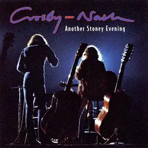 Crosby & Nash - Another Stoney Evening (Bonus Tracks Version) (1998/2011/2022)