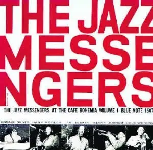 Art Blakey & The Jazz Messengers - At The Cafe Bohemia Vol. 1 & Vol. 2(1955)