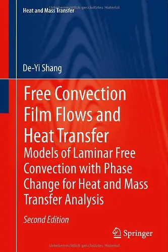 Free Convection Film Flows and Heat Transfer, 2nd edition