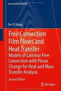 Free Convection Film Flows and Heat Transfer, 2nd edition