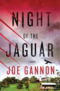 Night of the Jaguar: A Novel