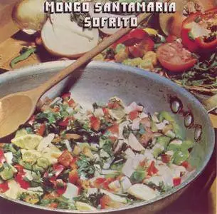 Mongo Santamaria - Sofrito (1976) {Vaya Records VS-53 rel 1992}