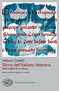 Storia dell'italiano letterario. Dalle origini al XXI secolo - Vittorio Coletti