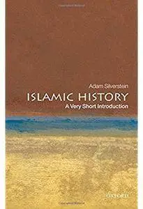 Islamic History: A Very Short Introduction [Repost]