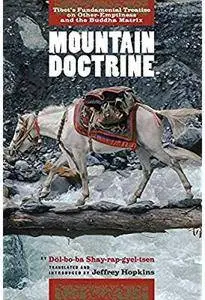 Mountain Doctrine: Tibet's Fundamental Treatise on Other-Emptiness and the Buddha Matrix