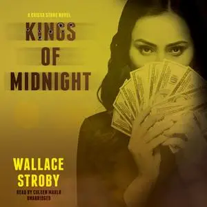 «Kings of Midnight» by Wallace Stroby