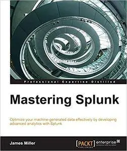 Mastering Splunk (Repost)