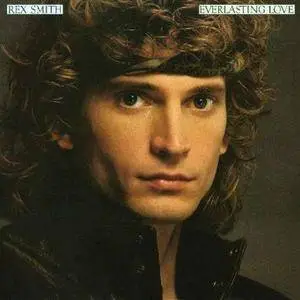 Rex Smith - Rock And Roll Dream 1976-1983 (2017)