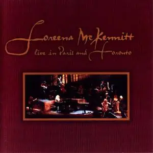 Loreena McKennitt - Live in Paris and Toronto (1998/2014) [Hi-Res 24/96]