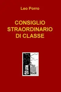CONSIGLIO STRAORDINARIO DI CLASSE