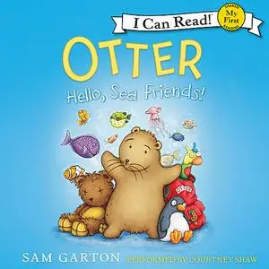 «Otter: Hello, Sea Friends!» by Samuel Garton