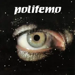 Polifemo - 2 Studio Albums (1976-1977) [Reissue 1999-2007] (Re-up)