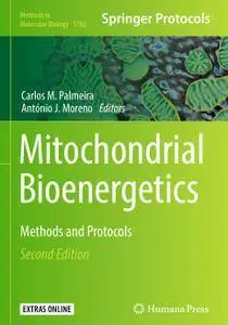 Mitochondrial Bioenergetics: Methods and Protocols, Second Edition