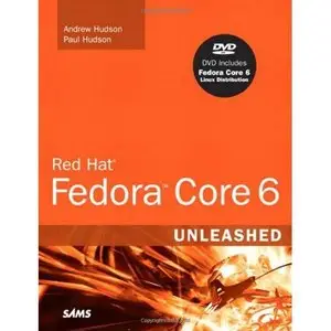 Red Hat Fedora Core 6 Unleashed (Repost) 