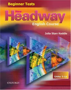 New Headway English Course: Tests Beginner (Repost)