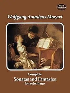 Complete Sonatas and Fantasies for Solo Piano (Repost)