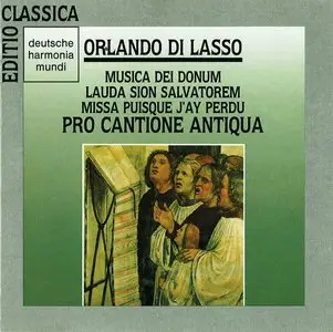 Orlando di Lasso - Musica Dei Donum - Pro Cantione Antiqua