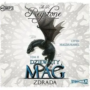 «Dziewiąty Mag - Zdrada» by Alice Rosalie Reystone