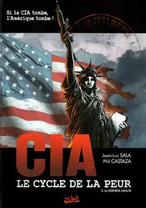 CIA - Le cycle de la peur (2010) Complete