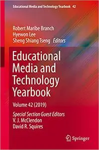 Educational Media and Technology Yearbook: Volume 42 (Repost)