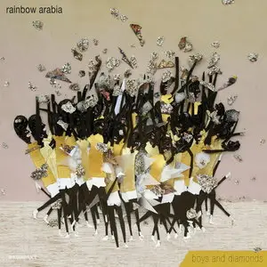 Rainbow Arabia - Boys And Diamonds (2011)
