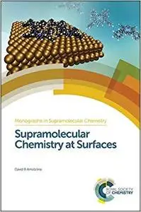 Supramolecular Chemistry at Surfaces (Repost)