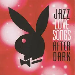 VA - Jazz Love Songs After Dark [2CD] (2007)