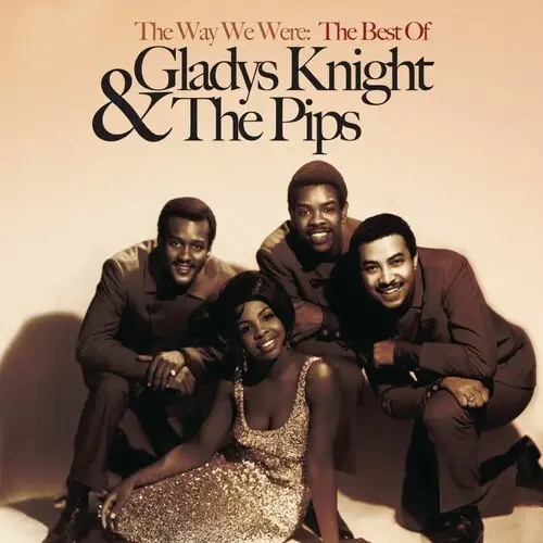 Gladys Knight & The Pips - The Way We Were: The Best Of Gladys Knight ...