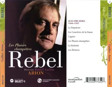 Daniel Cuiller, Arion Baroque Orchestra - Rebel: Les Plaisirs champêtres (2007)