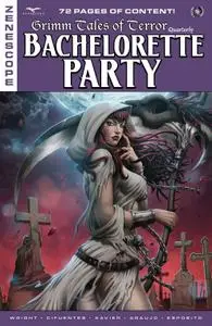 Grimm Tales of Terror Quarterly - Bachelorette Party