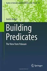 Building Predicates: The View from Palauan (Repost)