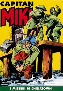 Capitan Miki a colori N.16 –  I Misteri di Chinatown (05/2019)