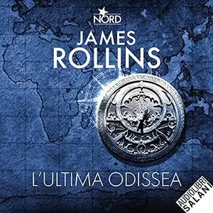 «L'ultima Odissea» by James Rollins
