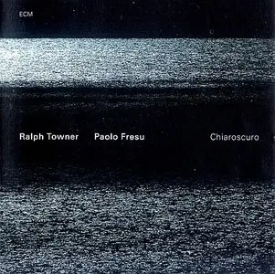 Ralph Towner / Paolo Fresu - Chiaroscuro (2009) {ECM 2085}