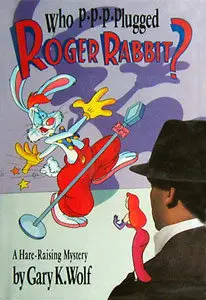 Who P-P-P-Plugged Roger Rabbit?