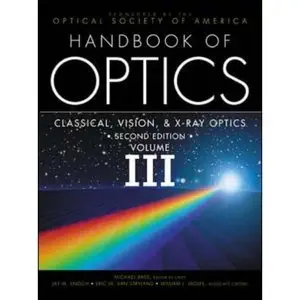 Handbook of Optics, Volume III (Repost)
