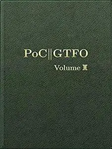 PoC or GTFO, Volume 2