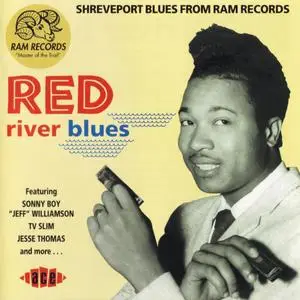 Various Artists - Red River Blues: Shreveport Blues from RAM Records (1999) {Ace Records CDCHD725 rec 1955-1961}