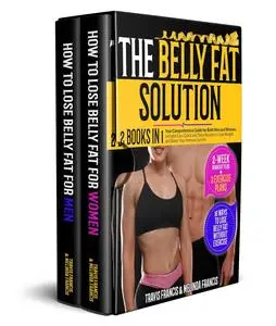 The Belly Fat Solution: 2 BOOKS IN 1